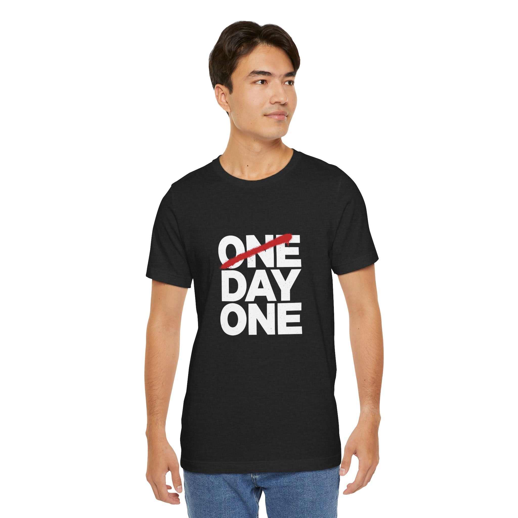 “Day One” Unisex Tee - White Text