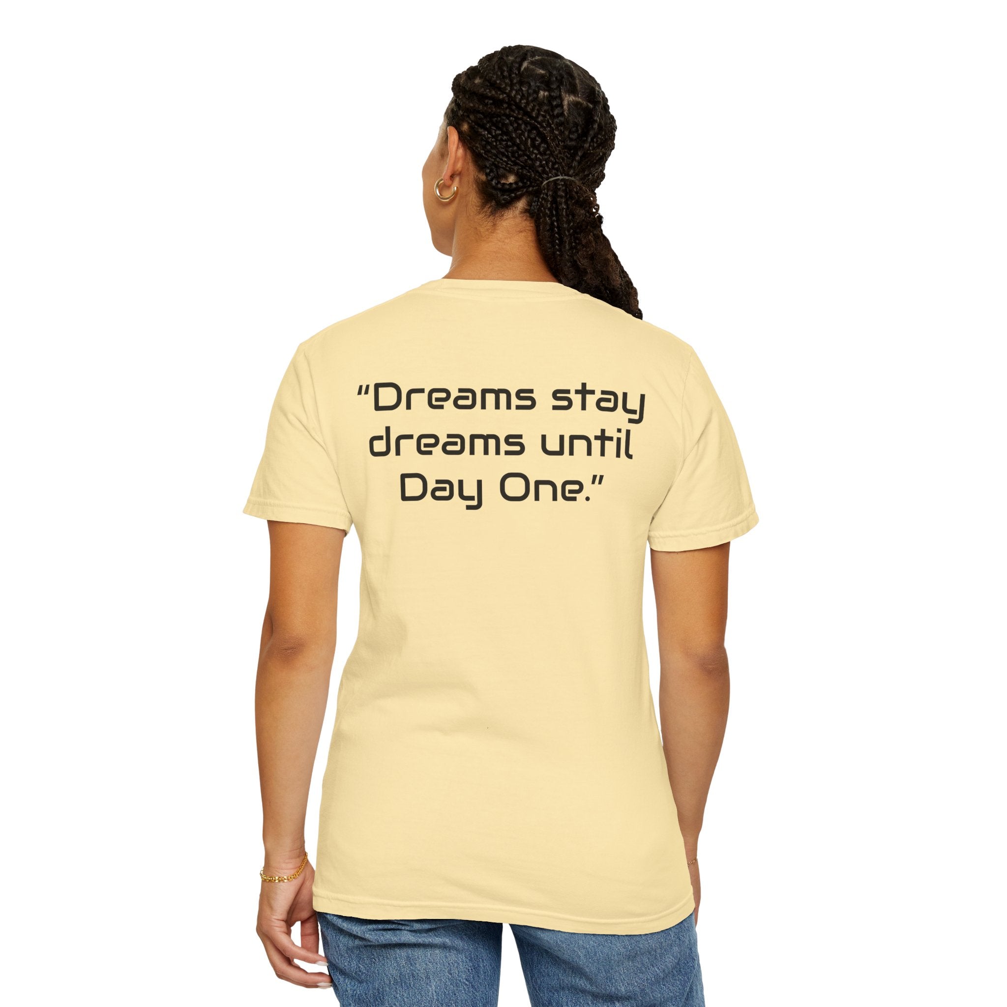 "Dreams Stay Dreams" I Unisex Graphic Tee BlackText