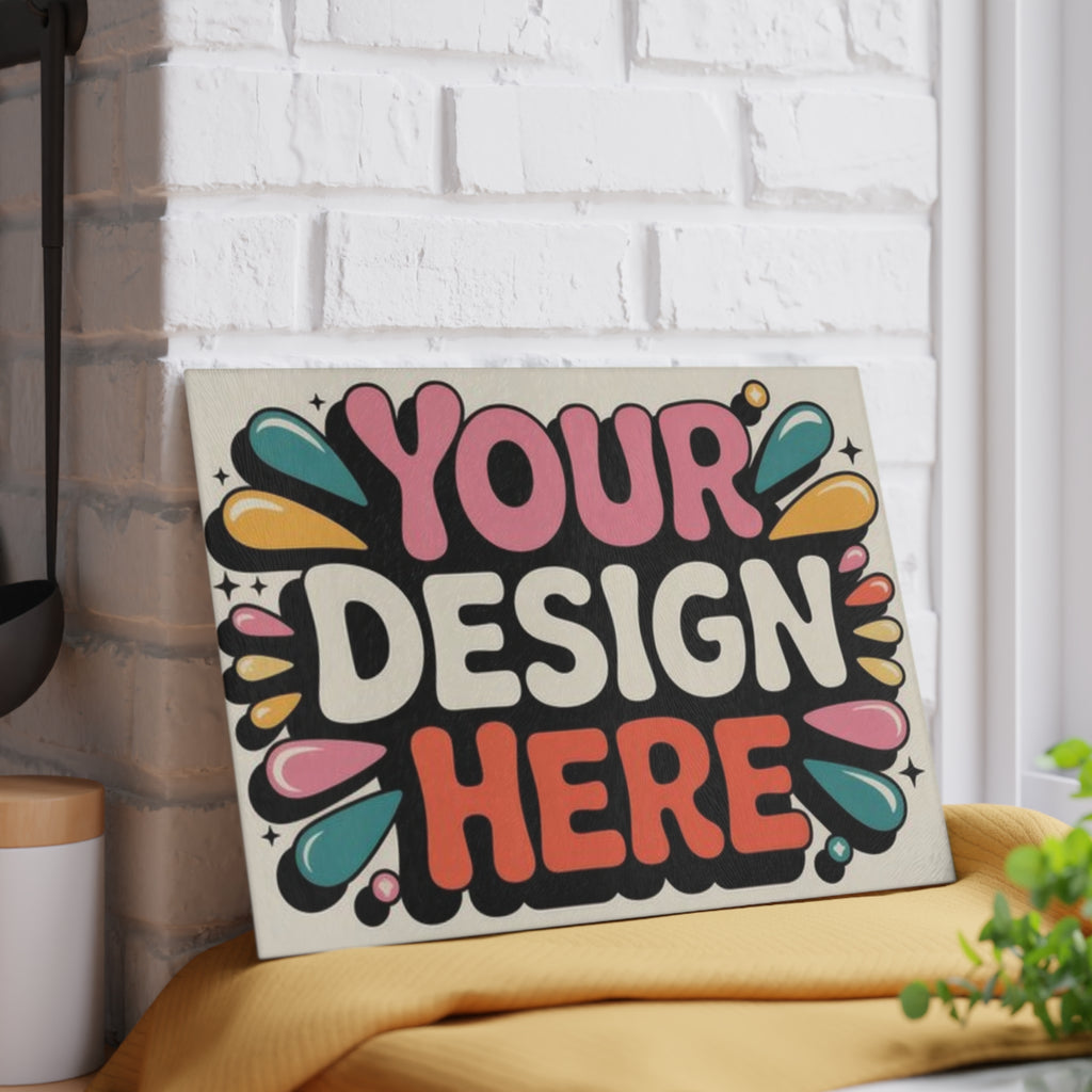 "Designed by You"  — Decorative Glass Cutting Board