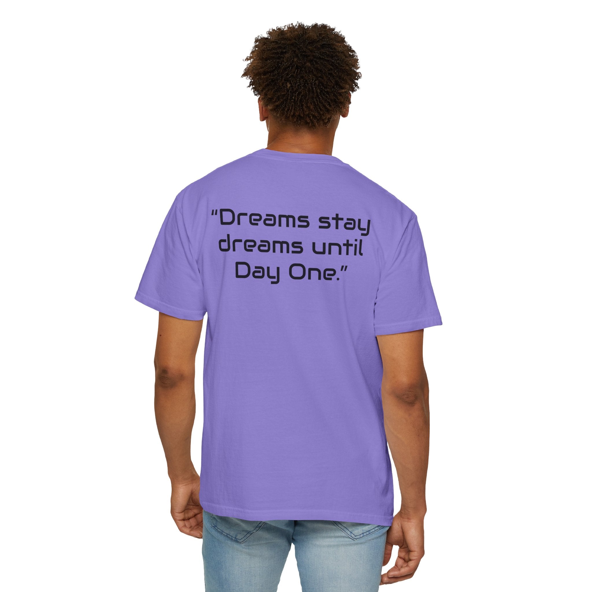 "Dreams Stay Dreams" I Unisex Graphic Tee BlackText