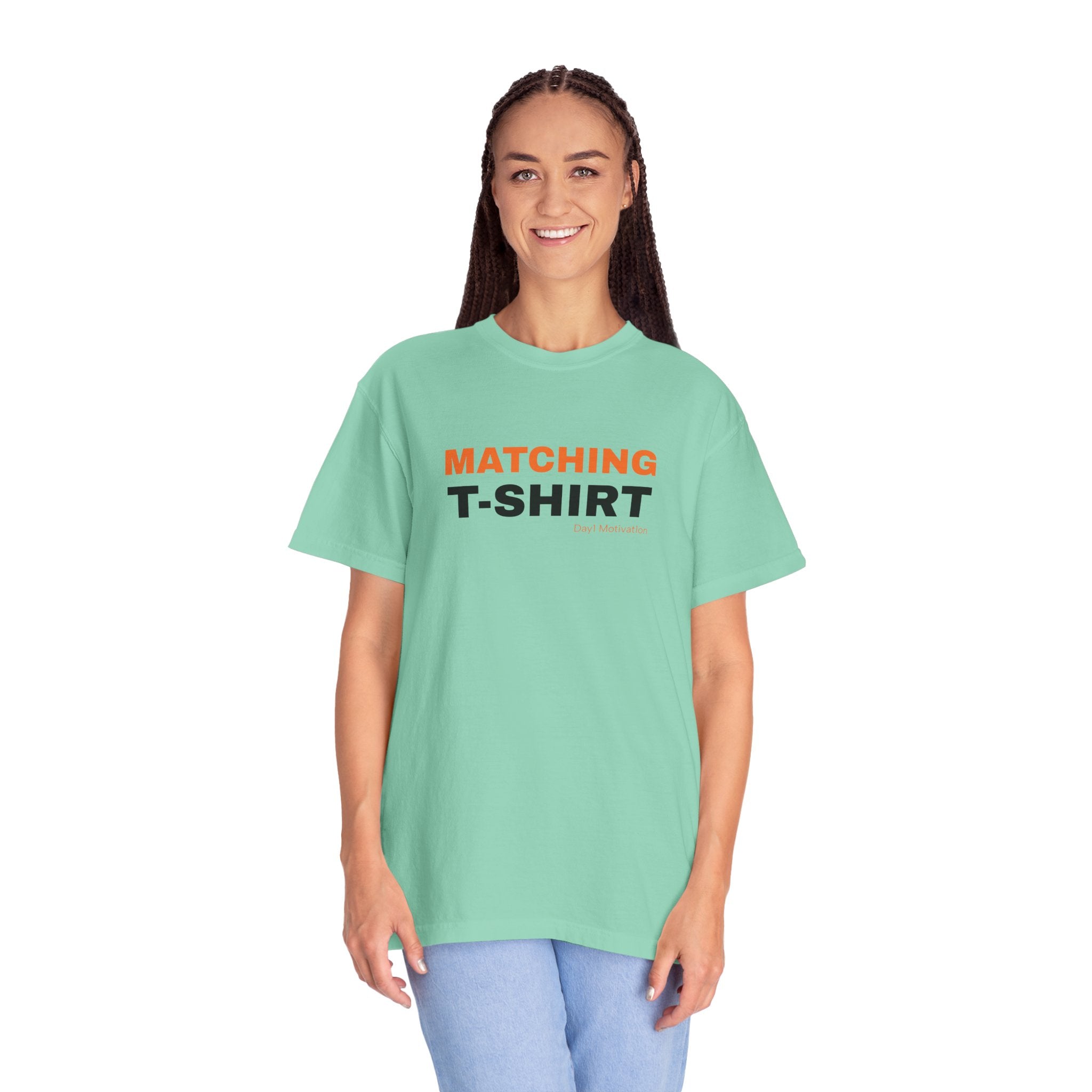 "Matching T-Shirt" | Unisex Graphic Tee with Orange and Black Text