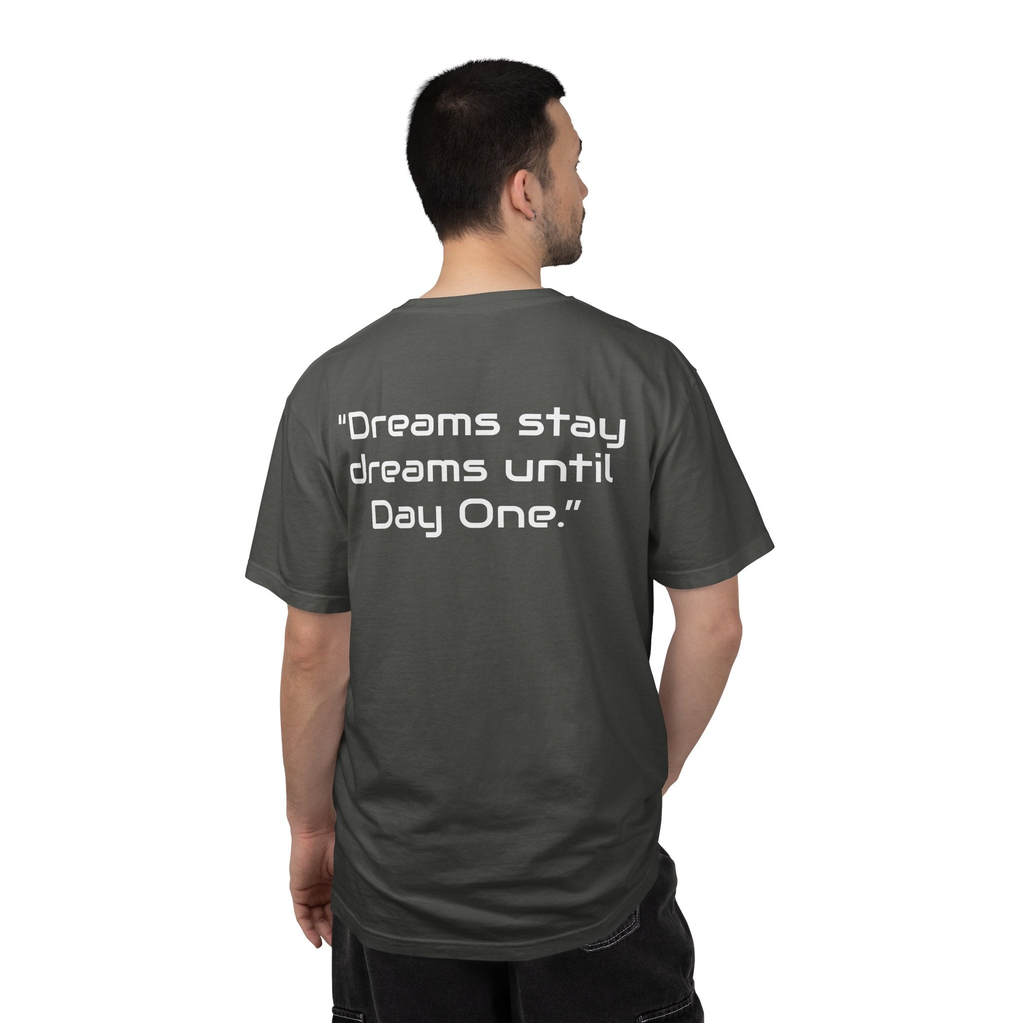 "Dreams Stay Dreams" I Unisex Graphic Tee White Text