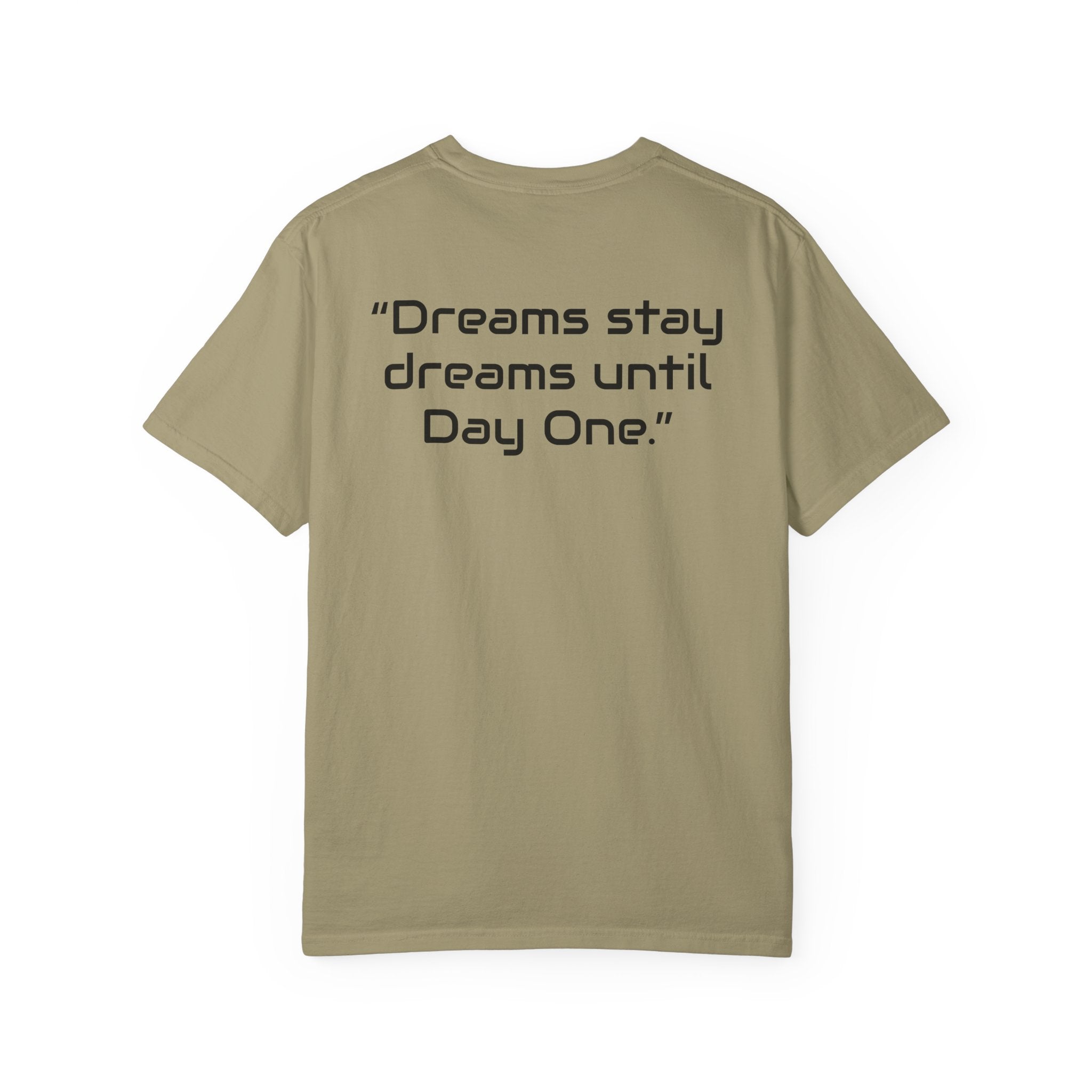 "Dreams Stay Dreams" I Unisex Graphic Tee BlackText