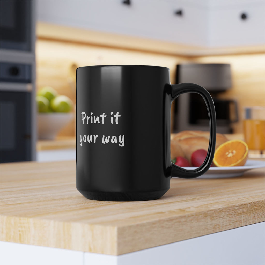 "Designed by You" 15oz Black Ceramic Mug — Classic Large Coffee Cup