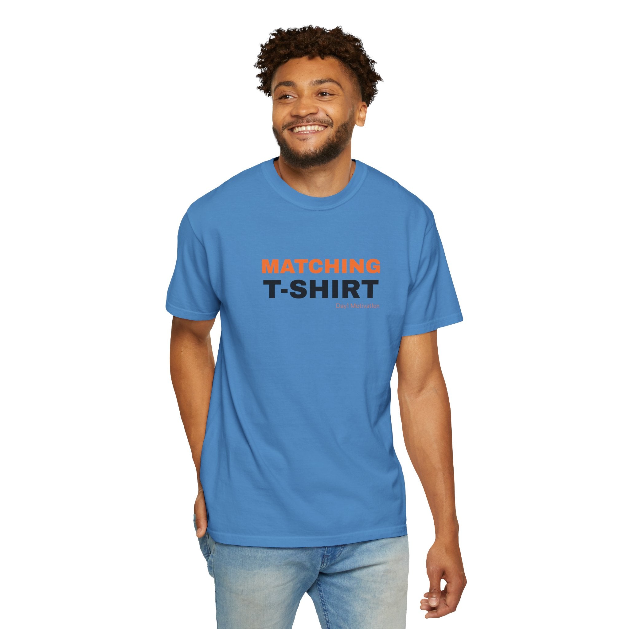 "Matching T-Shirt" | Unisex Graphic Tee with Orange and Black Text